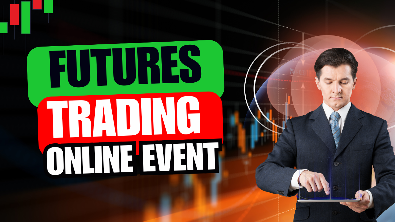 Futures Trading Online Event